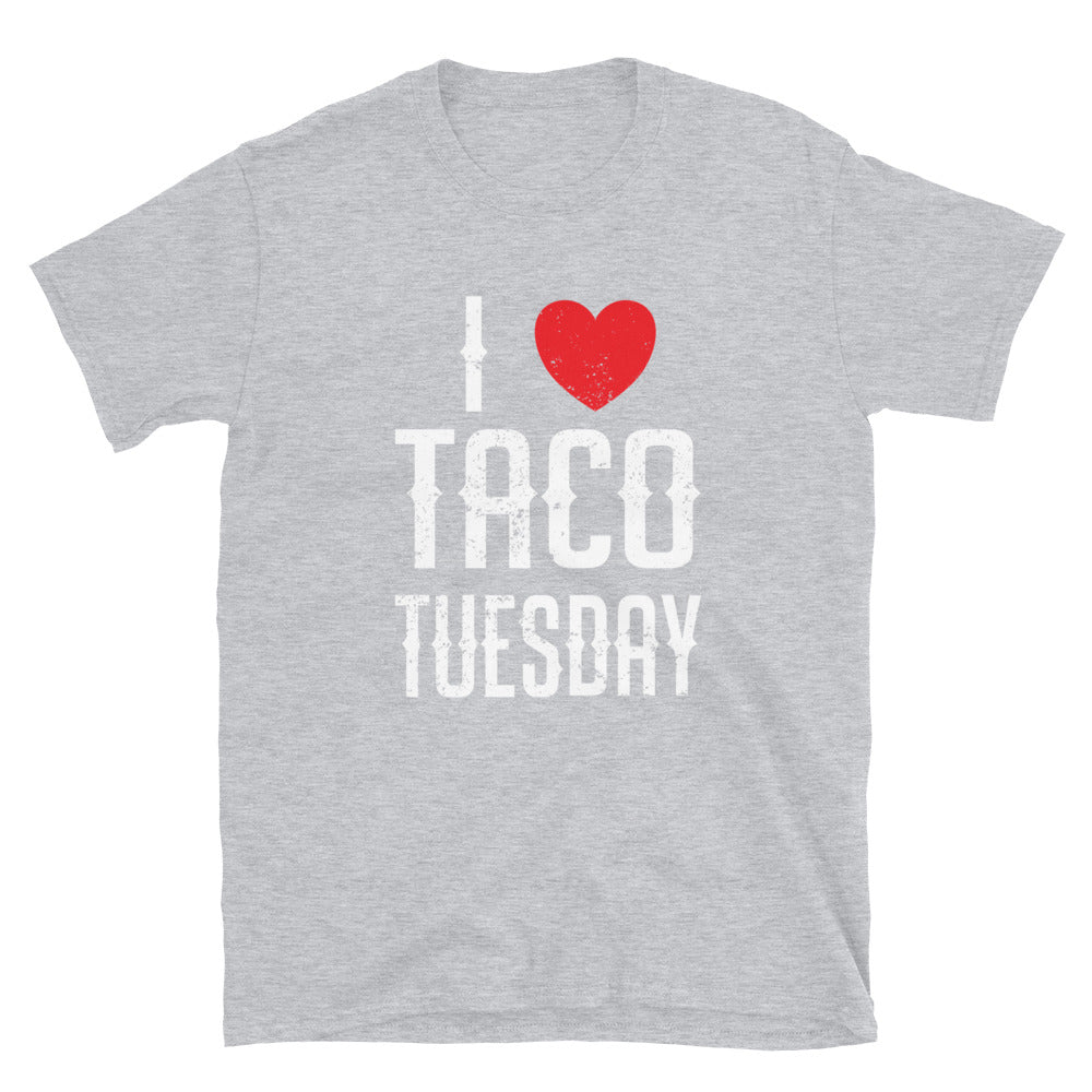 I Heart Taco Tuesday - Unisex T-Shirt - Captain Woody's Shirts & Beach Club