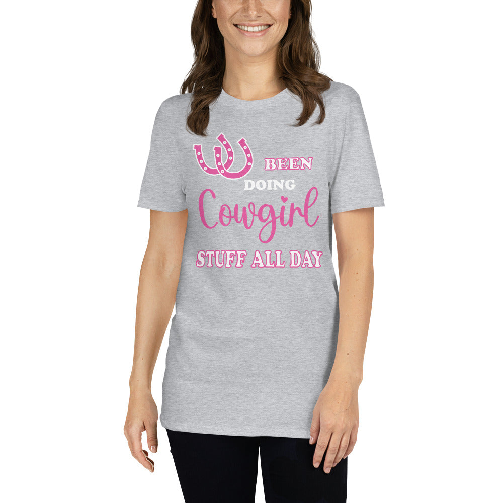Women's Been Doing Cowgirl Stuff All Day T-Shirt - Captain Woody's Shirts & Beach Club
