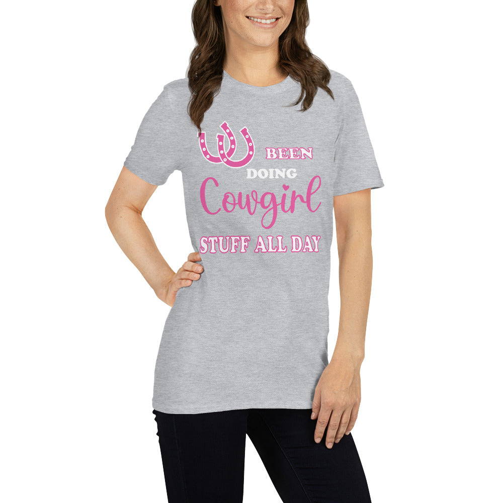 Women's Been Doing Cowgirl Stuff All Day T-Shirt - Captain Woody's Shirts & Beach Club