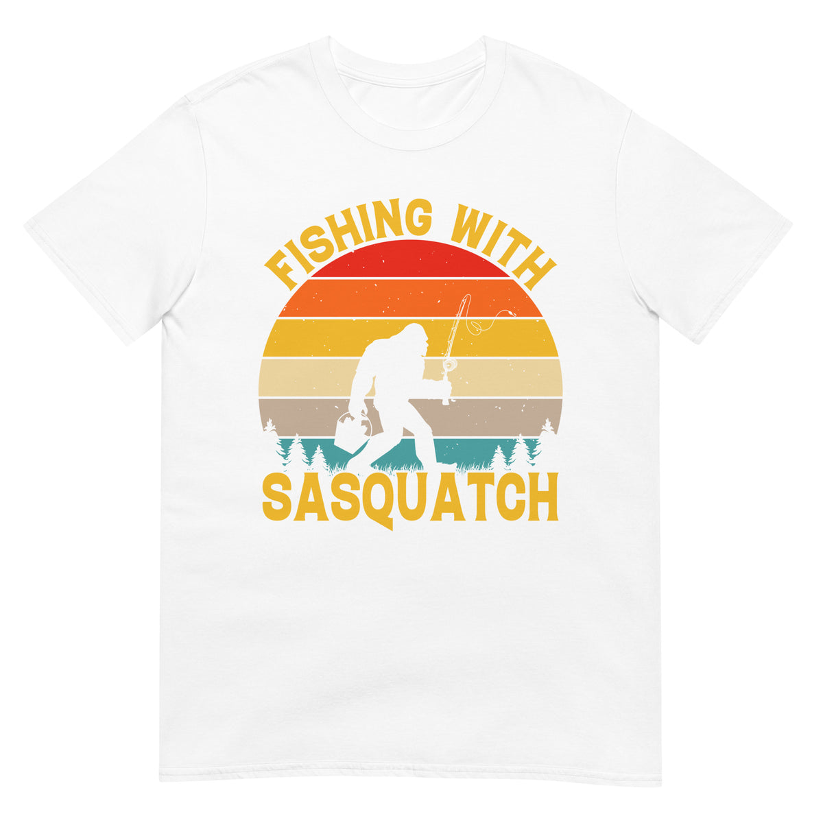 Fishing with Sasquatch T-Shirt - Captain Woody's Shirts & Beach Club