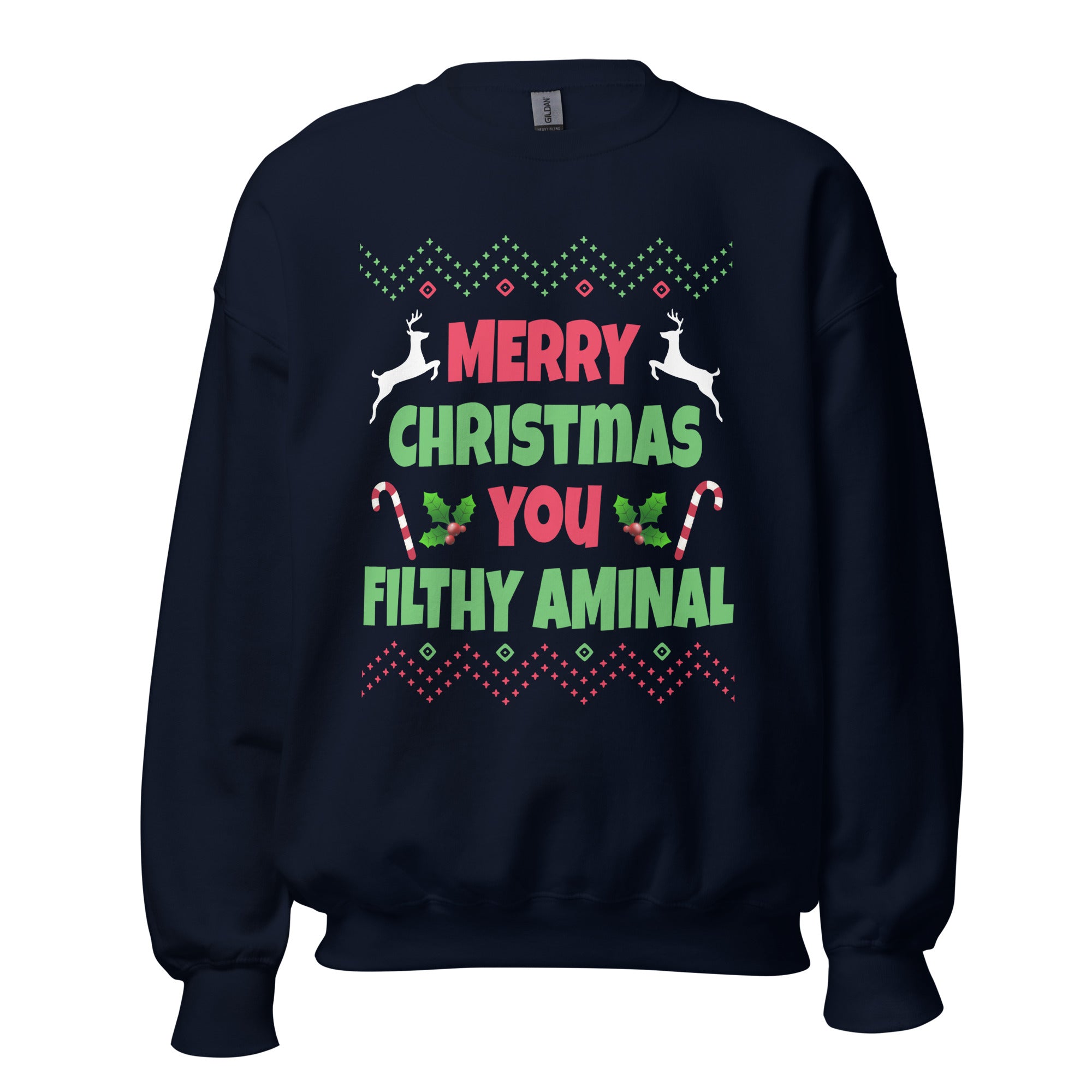 Merry Christmas You Filthy Animal Sweatshirt - Captain Woody's Shirts & Beach Club