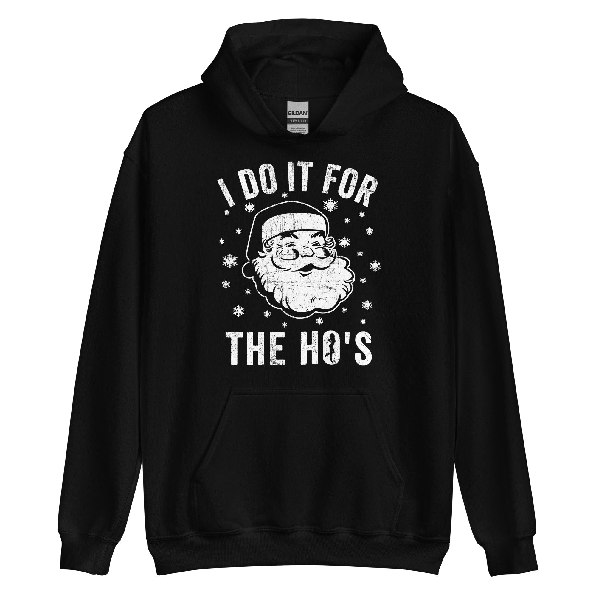 I Do It For The Ho's Hoodie - Captain Woody's Shirts & Beach Club