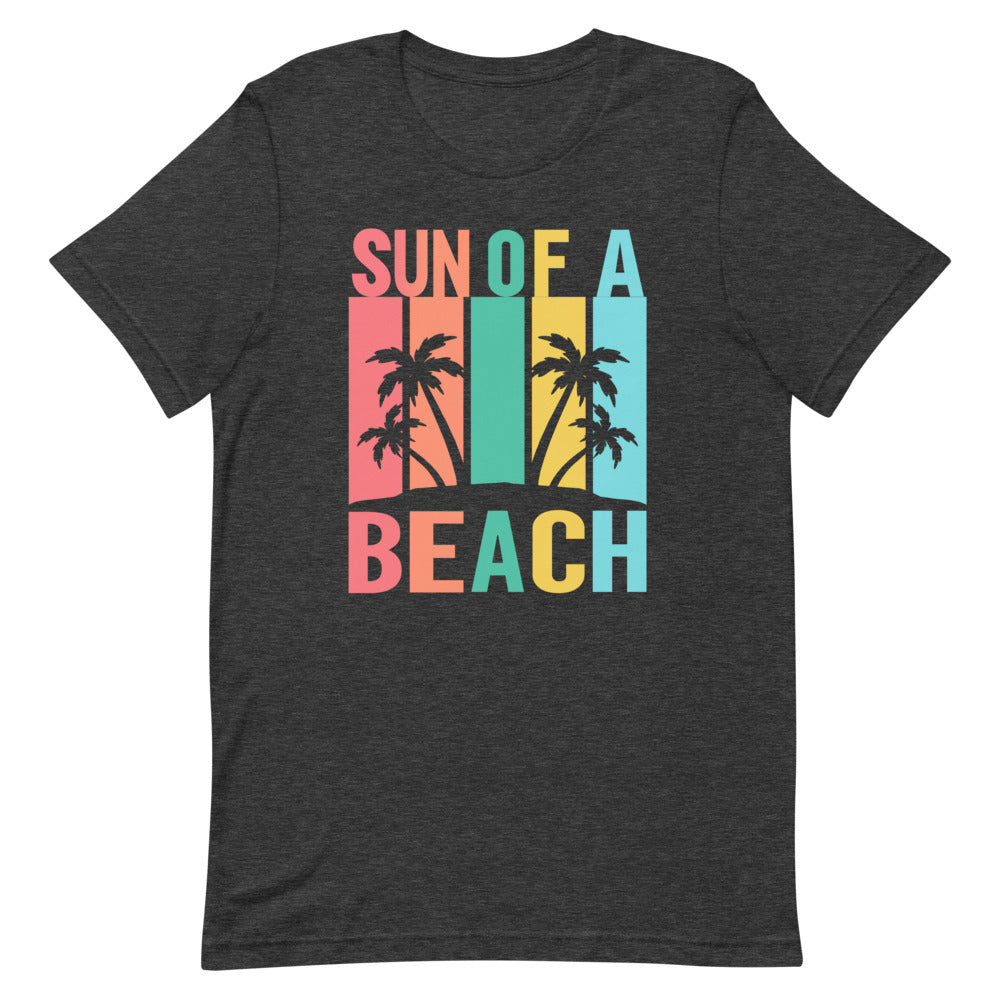 Sun of a Beach-  Unisex T-Shirt - Captain Woody's Shirts & Beach Club
