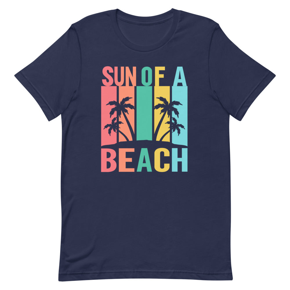 Sun of a Beach-  Unisex T-Shirt - Captain Woody's Shirts & Beach Club