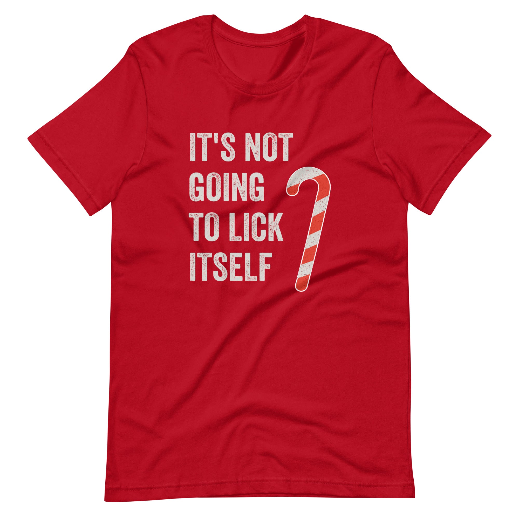 Funny Christmas, "It's Not Going to Lick Itself" Humorous Holiday Tee, Perfect for Gifts & Secret Santa Unisex Shirt - Captain Woody's Shirts & Beach Club